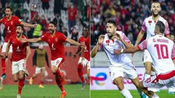 موعد مباراة الوداد الرياضي والأهلي المصري (نهائي دوري أبطال أفريقيا)